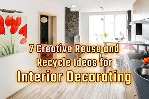 7 Creative Reuse and Recycle Ideas for Interior Decorating th