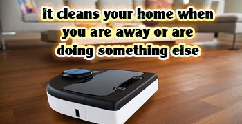 It-cleans-your-home-when-you-are-away-or-are-doing-something-else-Vacuum-Cleaner